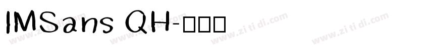 IMSans QH字体转换